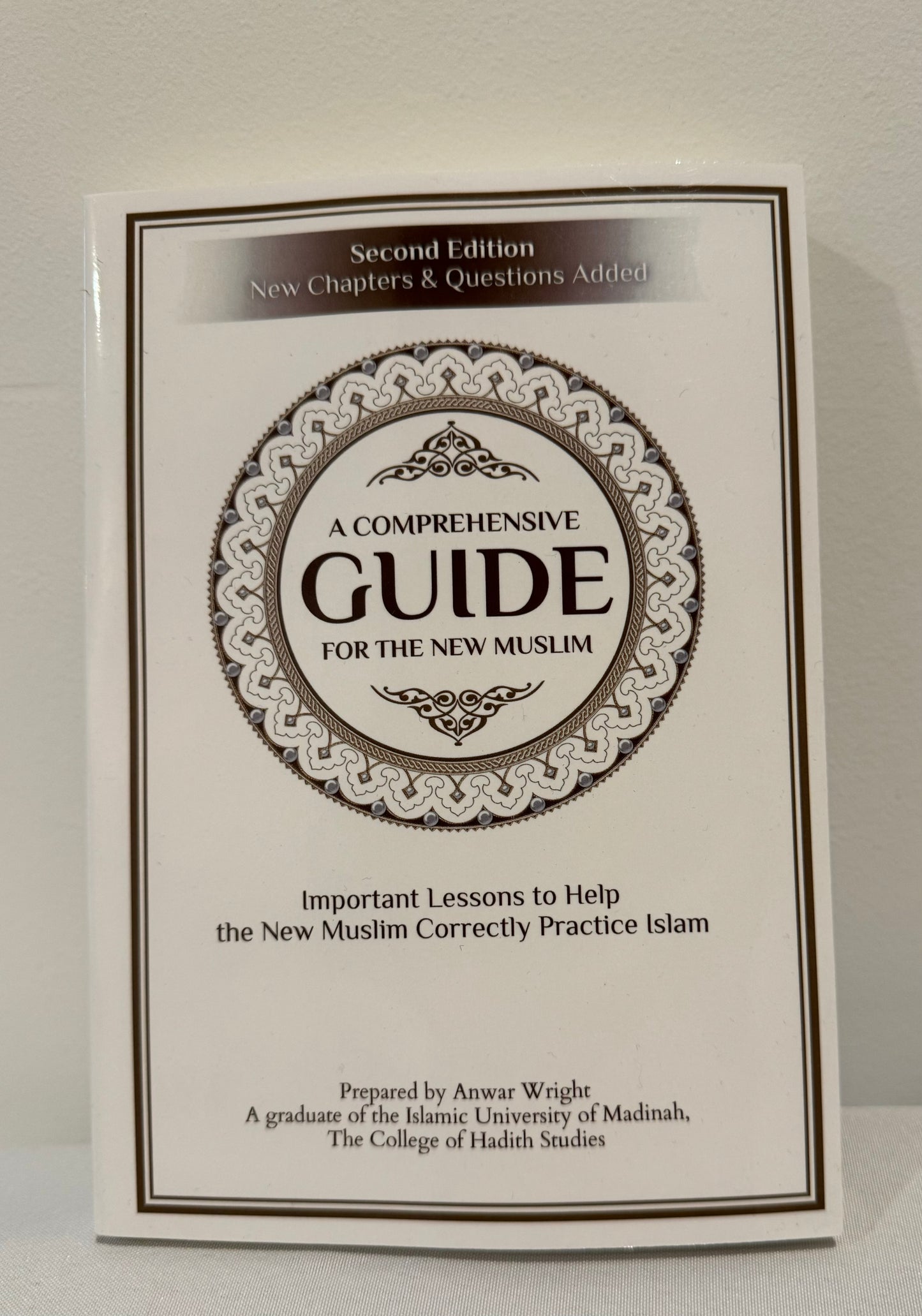 A Comprehensive Guide for the New Muslim