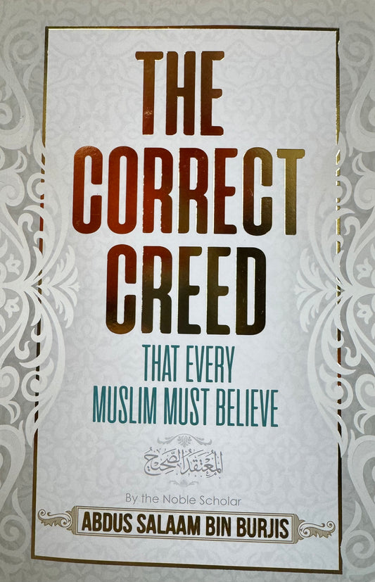 The Correct Creed