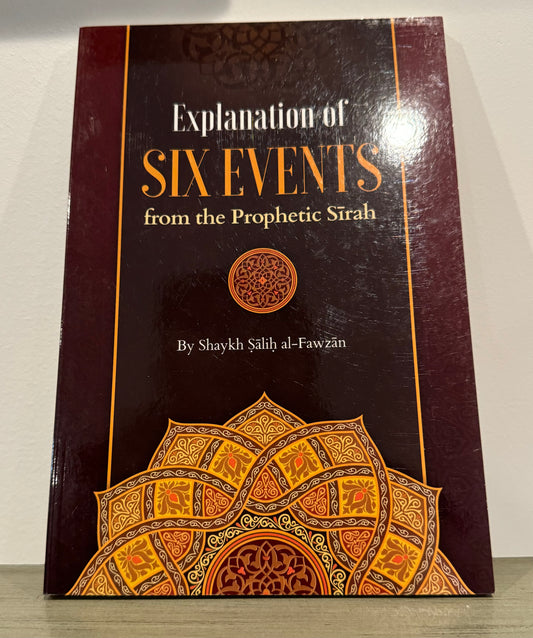 Explanation of Six Events