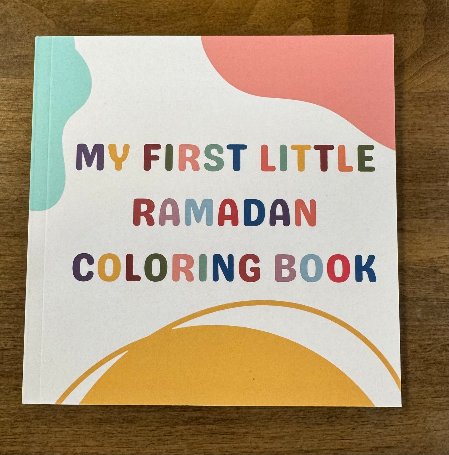 My First Little Ramadan Coloring Book