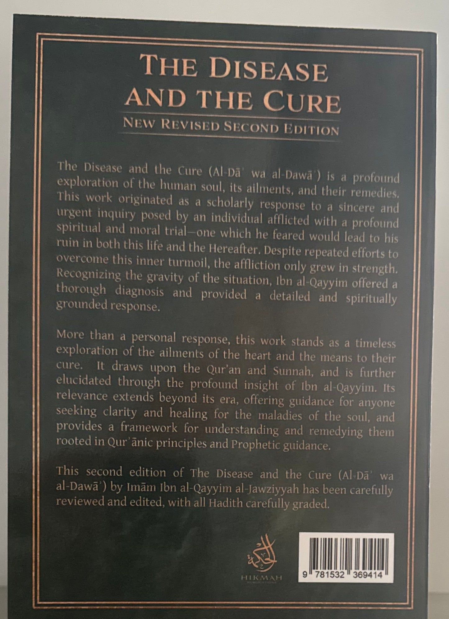 The Disease and The Cure - Second Edition